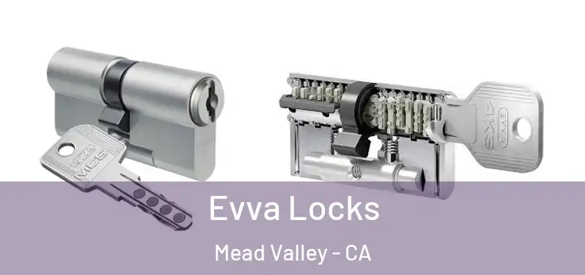  Evva Locks Mead Valley - CA