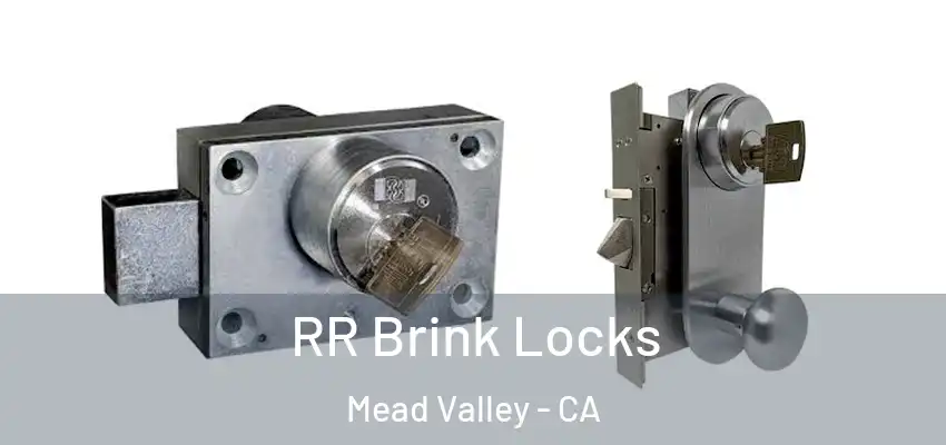  RR Brink Locks Mead Valley - CA